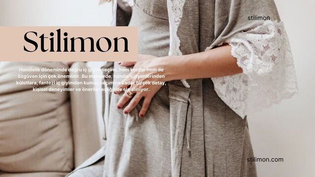 Hamilelikte İç Giyim Önerileri: Rahatlık, Şıklık ve Özgüven