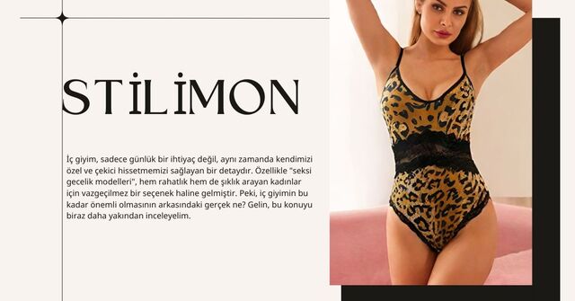 İç Giyimle Özgüveninizi Artırın: Dantelli Gecelik Takımları ve Seksi Modeller