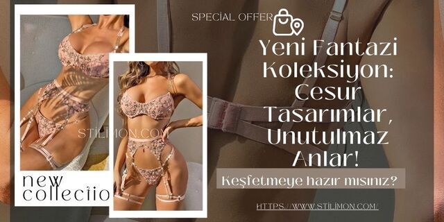 Yeni Sezon Fantazi Koleksiyonuyla Şıklığı Keşfedin!